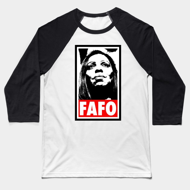 Letitia James - Tish James - FAFO Baseball T-Shirt by Tainted